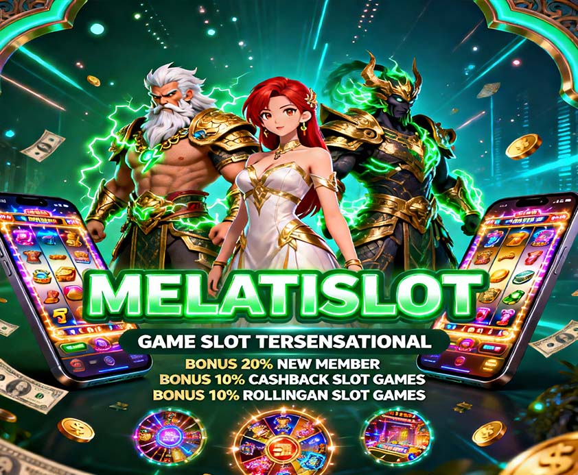 MELATISLOT Games Terbaik untuk Pengalaman Bermain Seru